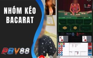Nhóm Kéo Baccarat